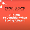 Tips on how to choose a pram